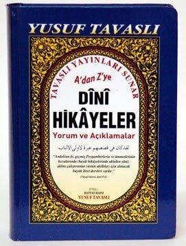 A'dan Z'ye DİNİ HİKAYELER (Yorumlu ve Açıklamalıdır, Ciltli)
