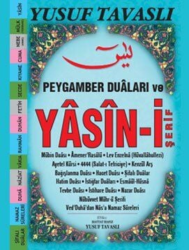 PEYGAMBER DUÂLARI VE YÂSİN-İ ŞERİF (Mealli-Arapça-Türkçe Okunuşlu)