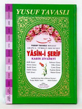 YÛSUF TAVASLI MEÂLLİ YÂSİN-İ ŞERİF ve KABİR ZİYARETİ (Mealli-Arapça-Türkçe Okunuşlu)