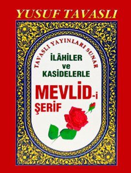 İLAHİ ve KASİDELERLE MEVLİD-İ ŞERİF