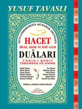 HACET DUÂLARI ve YÂSİN-İ ŞERİF