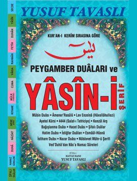 PEYGAMBER DUÂLARI VE YÂSİN-İ ŞERİF (Mealli-Arapça-Türkçe Okunuşlu)