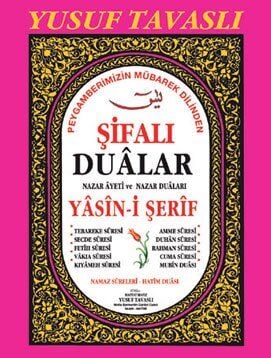 ŞİFA DUÂLARI ve YÂSİN-İ ŞERİF