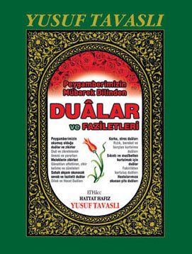 DUÂLARIN FAZİLETİ (Peygamberimizin Dilinden)