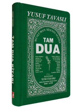 TAM DUÂ KİTABI (Mânâ ve Anlamlarıyla, Ciltli)