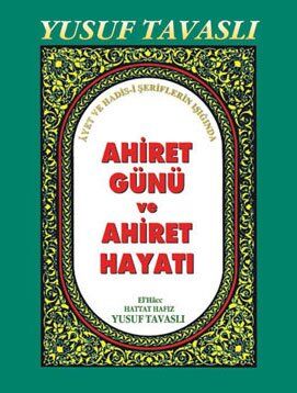 ÂHİRET GÜNÜ ve ÂHİRET HAYATI